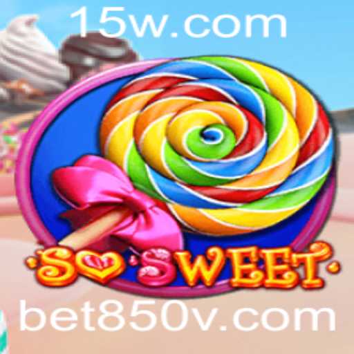 Descubra o Mundo Encantado de SoSweet: Um Guia Completo com Acento em bet850